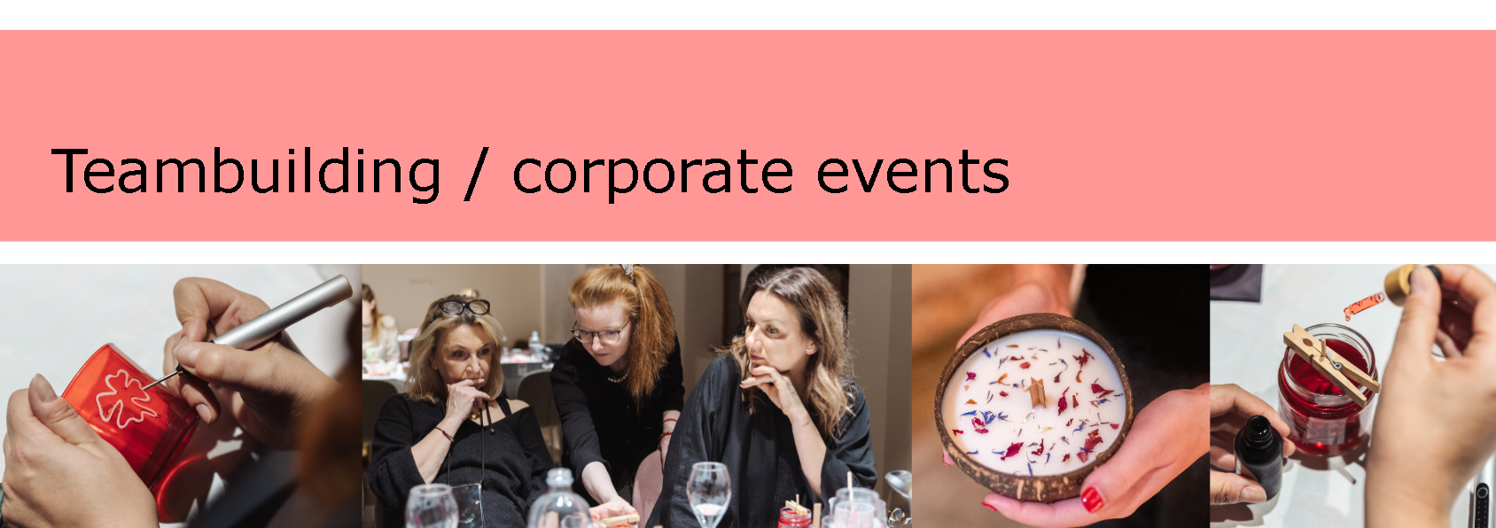 Corporate events and teambuilding